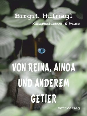 cover image of Von Reina, Ainoa und anderem Getier